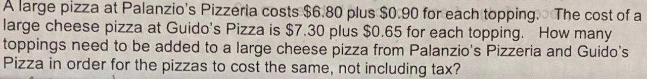 A large pizza at palanzios pizzeria costs .80