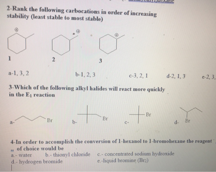 Rank the following carbocations in order of increasing stability